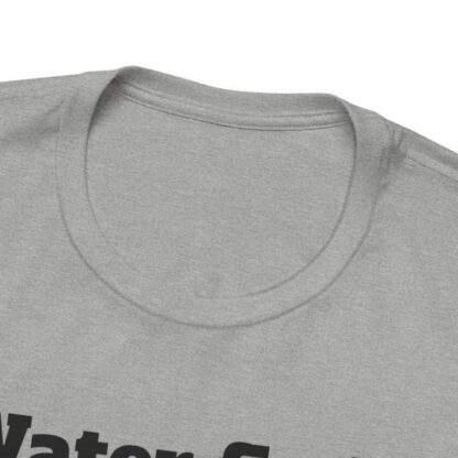 Water Finds A Way Unisex Jersey Short Sleeve Tee - Image 97