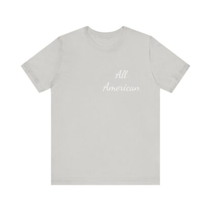 All American Unisex Jersey Short Sleeve Tee - Image 89