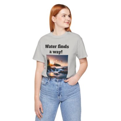 Water Finds A Way Unisex Jersey Short Sleeve Tee - Image 76