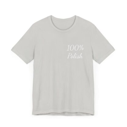 100% Polish Unisex Jersey Short Sleeve Tee - Image 91