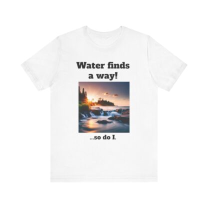 Water Finds A Way Unisex Jersey Short Sleeve Tee - Image 2