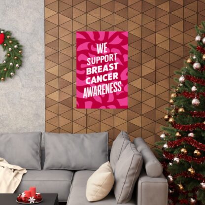 We Support Breast Cancer Awareness Matte Vertical Posters - Image 5