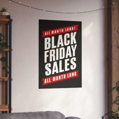 Black Friday Sales Matte Vertical Posters