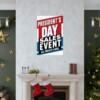 President's Day Sales Event Matte Vertical Posters