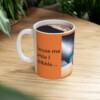 Excuse Me While I Dribble Ceramic Mug, 11oz