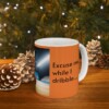 Excuse Me While I Dribble Ceramic Mug, 11oz