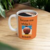 Excuse Me While I Dribble Ceramic Mug, 11oz