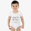 Glad To Be Out Infant Baby Rib Bodysuit