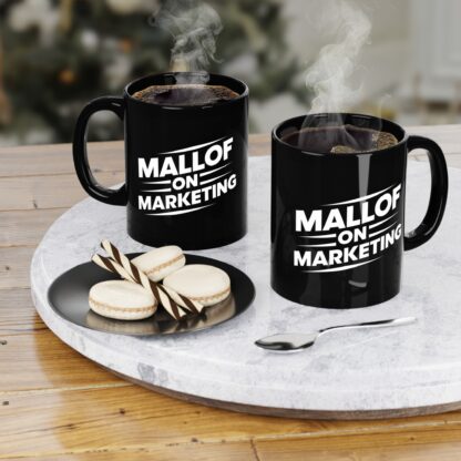 Mallof on Marketing Black Coffee Mug, 11oz