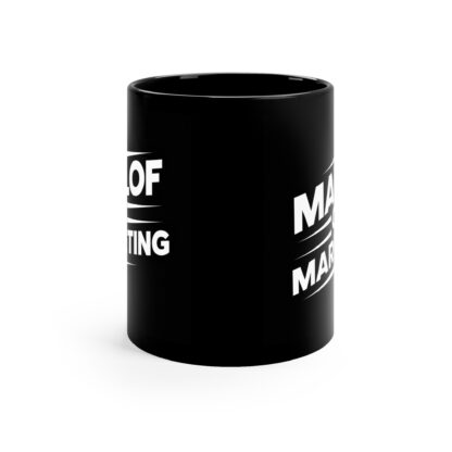 Mallof on Marketing Black Coffee Mug, 11oz - Image 2