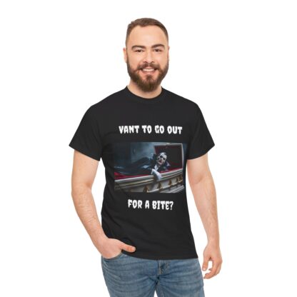 Dracula - VANT TO GO OUT FOR A BITE Unisex Heavy Cotton Tee - Image 14