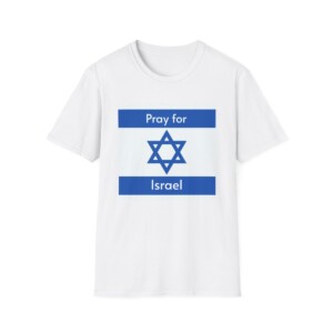 Pray for Israel - Unisex Softstyle - T-Shirt - Mallof Enterprises